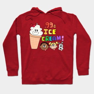 99 Cent Ice Cream Hoodie